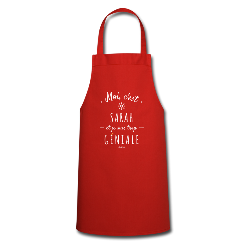 Cadeau anniversaire : Tablier - Sarah est trop Géniale - 7 Coloris - Cadeau Original - Cadeau Personnalisable - Cadeaux-Positifs.com -red-