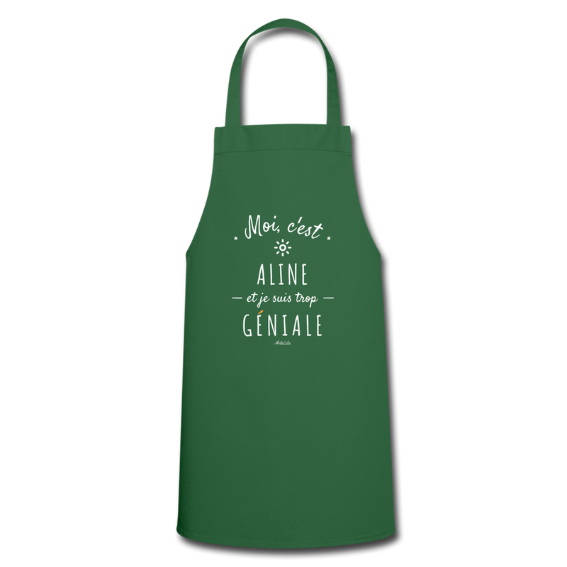 Cadeau anniversaire : Tablier - Aline est trop Géniale - 7 Coloris - Cadeau Original - Cadeau Personnalisable - Cadeaux-Positifs.com -vert foncé-