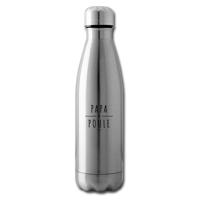 Cadeau anniversaire : Bouteille isotherme - Papa Poule - Sans BPA - Cadeau Original - Cadeau Personnalisable - Cadeaux-Positifs.com -argent clair-