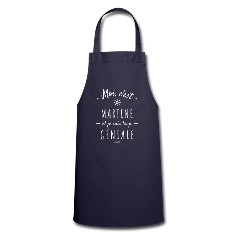 Cadeau anniversaire : Tablier - Martine est trop Géniale - 7 Coloris - Cadeau Original - Cadeau Personnalisable - Cadeaux-Positifs.com -navy-