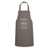 Tablier - Charlotte est trop Géniale - 7 Coloris - Cadeau Original - Cadeau Personnalisable - Cadeaux-Positifs.com -grey-