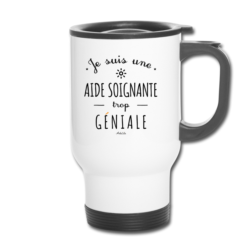 Cadeau anniversaire : Mug isotherme - Une Aide Soignante trop Géniale - Cadeau Durable - Cadeau Personnalisable - Cadeaux-Positifs.com -One Size-