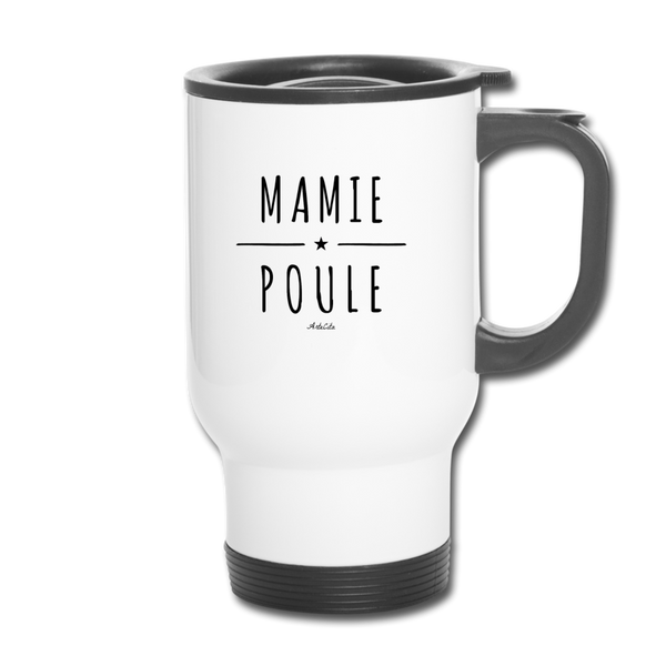 Mug isotherme - Mamie Poule - Cadeau Original - Cadeau Personnalisable - Cadeaux-Positifs.com -One Size-