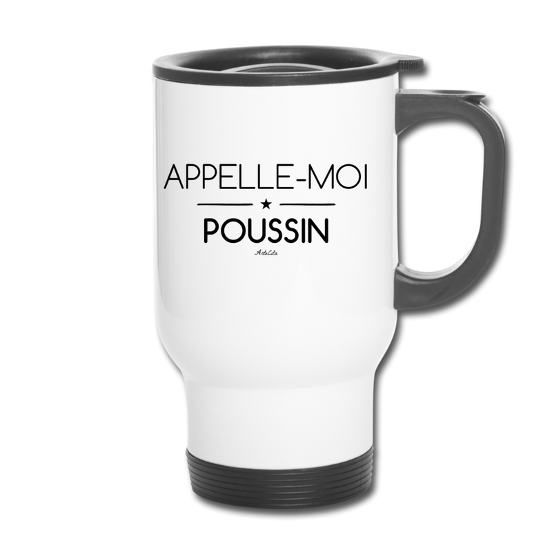 Cadeau anniversaire : Mug isotherme - Appelle-moi Poussin - Cadeau Durable - Cadeau Personnalisable - Cadeaux-Positifs.com -taille unique-