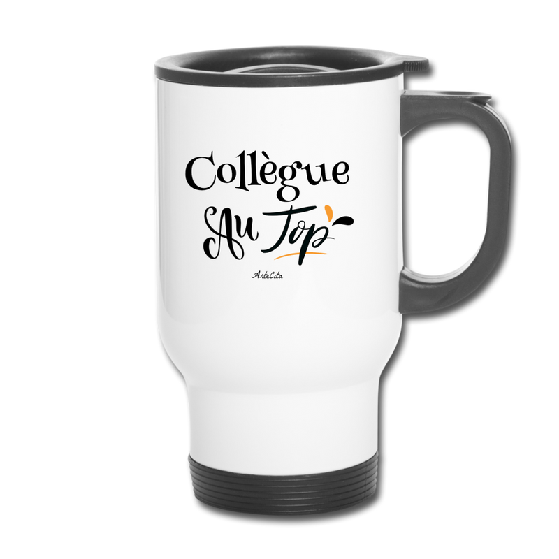 Cadeau anniversaire : Mug isotherme - Collègue au Top - Cadeau Durable - Cadeau Personnalisable - Cadeaux-Positifs.com -taille unique-