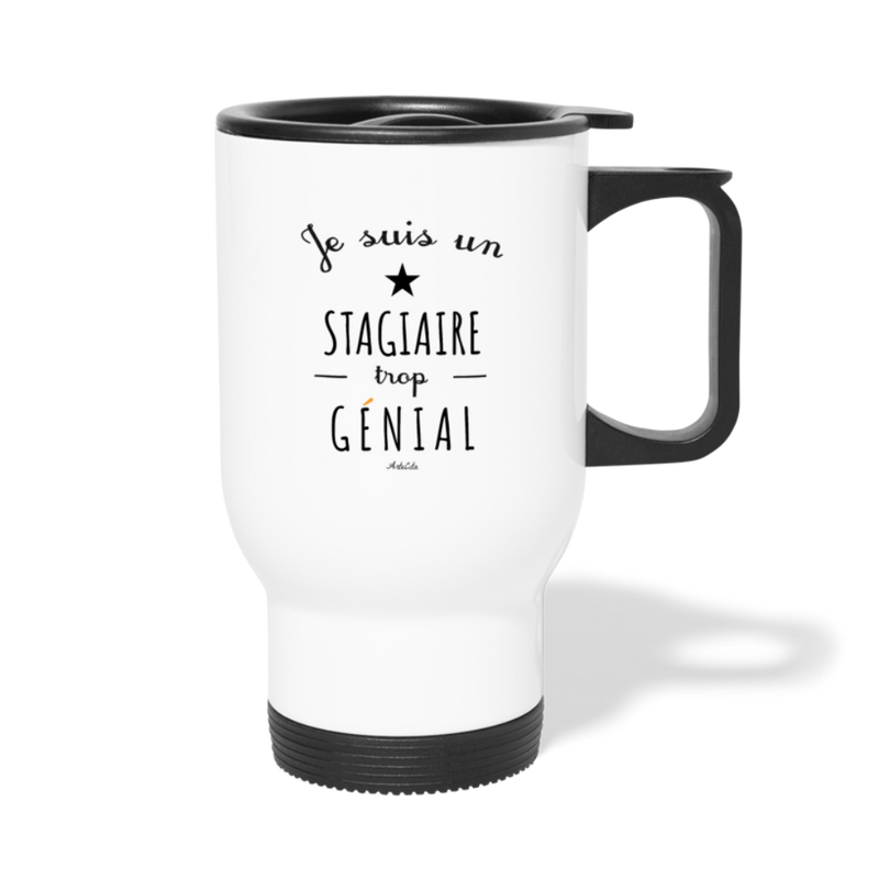 Cadeau anniversaire : Mug isotherme - Un Stagiaire trop Génial - Cadeau Original - Cadeau Personnalisable - Cadeaux-Positifs.com -taille unique-