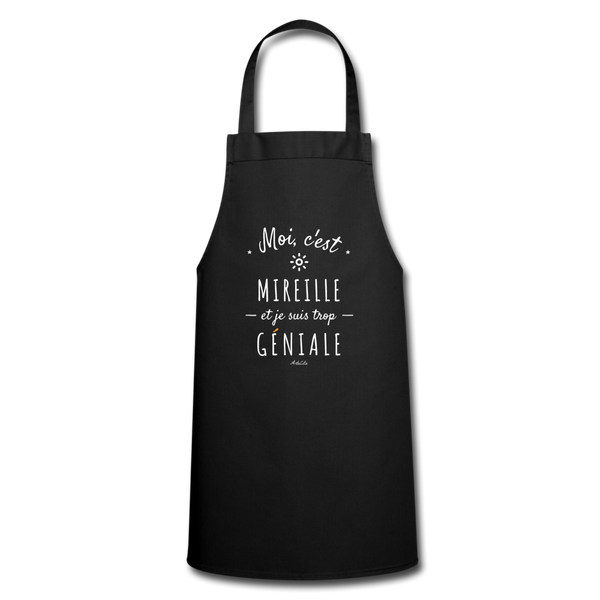 Tablier - Mireille est trop Géniale - 7 Coloris - Cadeau Original - Cadeau Personnalisable - Cadeaux-Positifs.com -noir-