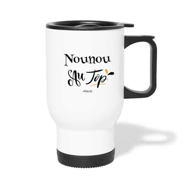 Mug isotherme - Nounou au Top - Sans BPA - Cadeau Original - Cadeau Personnalisable - Cadeaux-Positifs.com -taille unique-