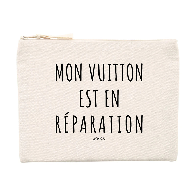 Cadeau anniversaire : Pochette - Mon Vuitton est en réparation - Cadeau Durable - Cadeau Personnalisable - Cadeaux-Positifs.com -Unique-Beige-
