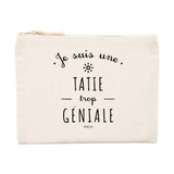 Pochette - Une Tatie trop Géniale - Cadeau Original & Durable - Cadeau Personnalisable - Cadeaux-Positifs.com -Unique-Beige-