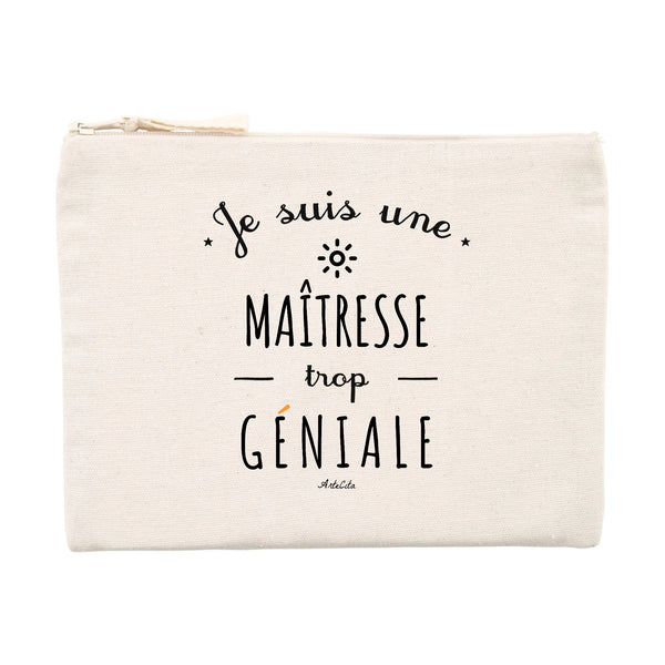 Pochette - Une Maîtresse trop Géniale - Cadeau éco-responsable - Cadeau Personnalisable - Cadeaux-Positifs.com -Unique-Beige-