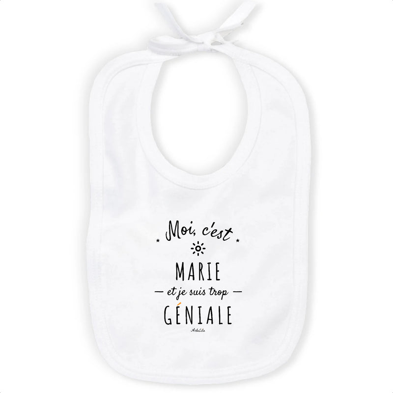 Cadeau anniversaire : Bavoir - Marie est trop Géniale - Coton Bio - Cadeau Original - Cadeau Personnalisable - Cadeaux-Positifs.com -Unique-Blanc-