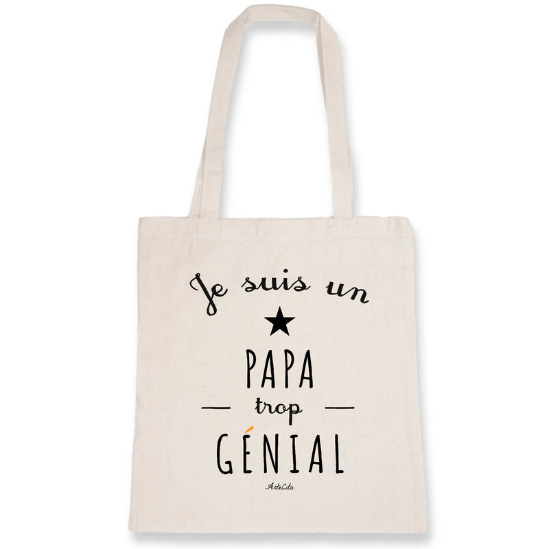 Cadeau anniversaire : Tote Bag - Un Papa trop Génial - Coton Bio - Cadeau Original - Cadeau Personnalisable - Cadeaux-Positifs.com -Unique-Blanc-