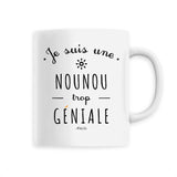 Mug - Une Nounou trop Géniale - 6 Coloris - Cadeau Original - Cadeau Personnalisable - Cadeaux-Positifs.com -Unique-Blanc-