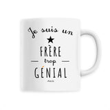 Mug - Un Frère trop Génial - 6 Coloris - Cadeau Original - Cadeau Personnalisable - Cadeaux-Positifs.com -Unique-Blanc-