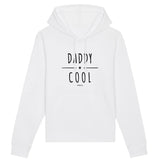 Sweat à Capuche - Daddy Cool - Coton Bio - 2 Coloris - Cadeau Original - Cadeau Personnalisable - Cadeaux-Positifs.com -XS-Blanc-