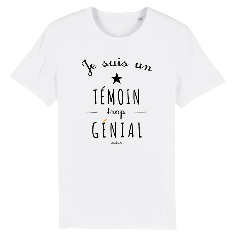 Cadeau anniversaire : T-Shirt - Un Témoin trop Génial - Coton Bio - Cadeau Original - Cadeau Personnalisable - Cadeaux-Positifs.com -XS-Blanc-