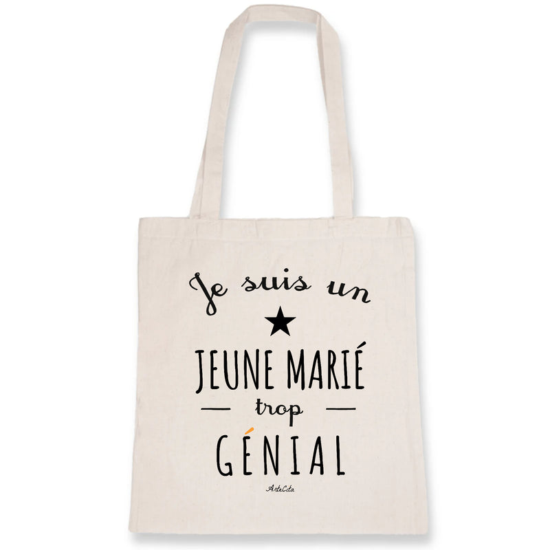 Cadeau anniversaire : Tote Bag - Un Jeune marié trop Génial - Coton Bio - Cadeau Original - Cadeau Personnalisable - Cadeaux-Positifs.com -Unique-Blanc-