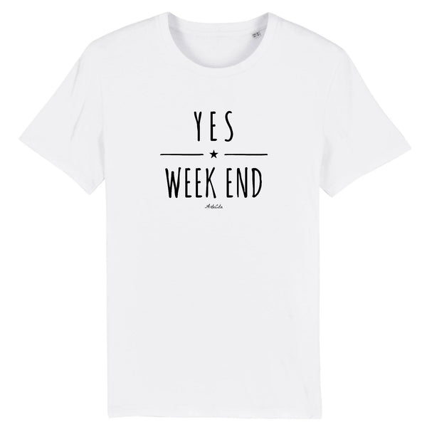 T-Shirt - Yes Week End - Coton Bio - 5 Coloris - Cadeau Personnalisable - Cadeaux-Positifs.com -XS-Blanc-