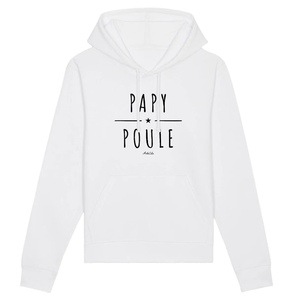 Sweat à Capuche - Papy Poule - Coton Bio - 2 Coloris - Cadeau Original - Cadeau Personnalisable - Cadeaux-Positifs.com -XS-Blanc-