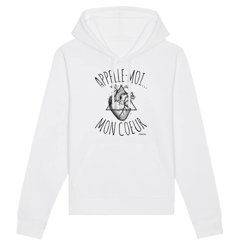 Cadeau anniversaire : Sweat à capuche - Appelle-moi mon Coeur - Coton Bio - Unisexe - Cadeau Original - Cadeau Personnalisable - Cadeaux-Positifs.com -XS-Blanc-