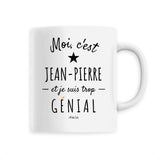 Mug - Jean-Pierre est trop Génial - 6 Coloris - Cadeau Original - Cadeau Personnalisable - Cadeaux-Positifs.com -Unique-Blanc-