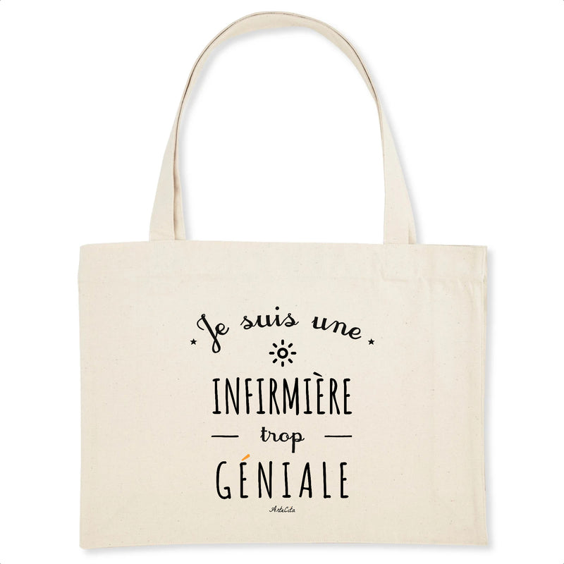 Cadeau anniversaire : Grand Cabas - Une Infirmière trop Géniale - Cadeau Durable - Cadeau Personnalisable - Cadeaux-Positifs.com -Unique-Blanc-