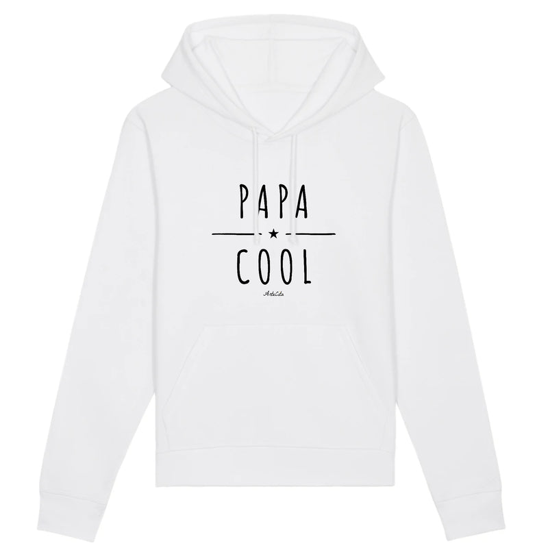 Cadeau anniversaire : Sweat à Capuche - Papa Cool - Coton Bio - 2 Coloris - Cadeau Original - Cadeau Personnalisable - Cadeaux-Positifs.com -XS-Blanc-