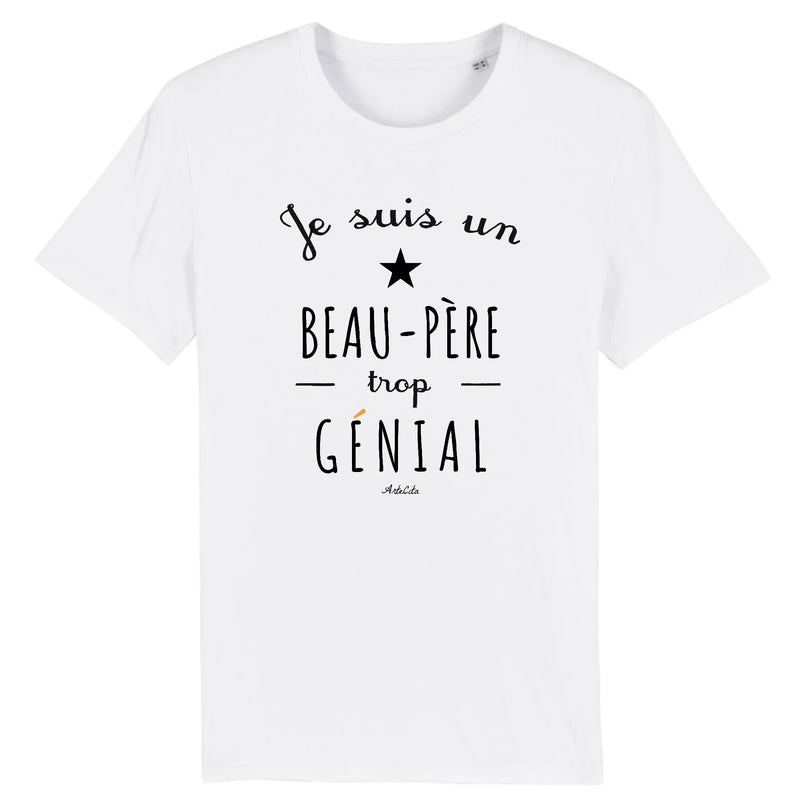Cadeau anniversaire : T-Shirt - Un Beau-Père trop Génial - Coton Bio - Cadeau Original - Cadeau Personnalisable - Cadeaux-Positifs.com -XS-Blanc-