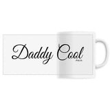 Mug - Daddy Cool (Cursif) - Céramique - 6 Coloris - Cadeau Original - Cadeau Personnalisable - Cadeaux-Positifs.com -Unique-Blanc-