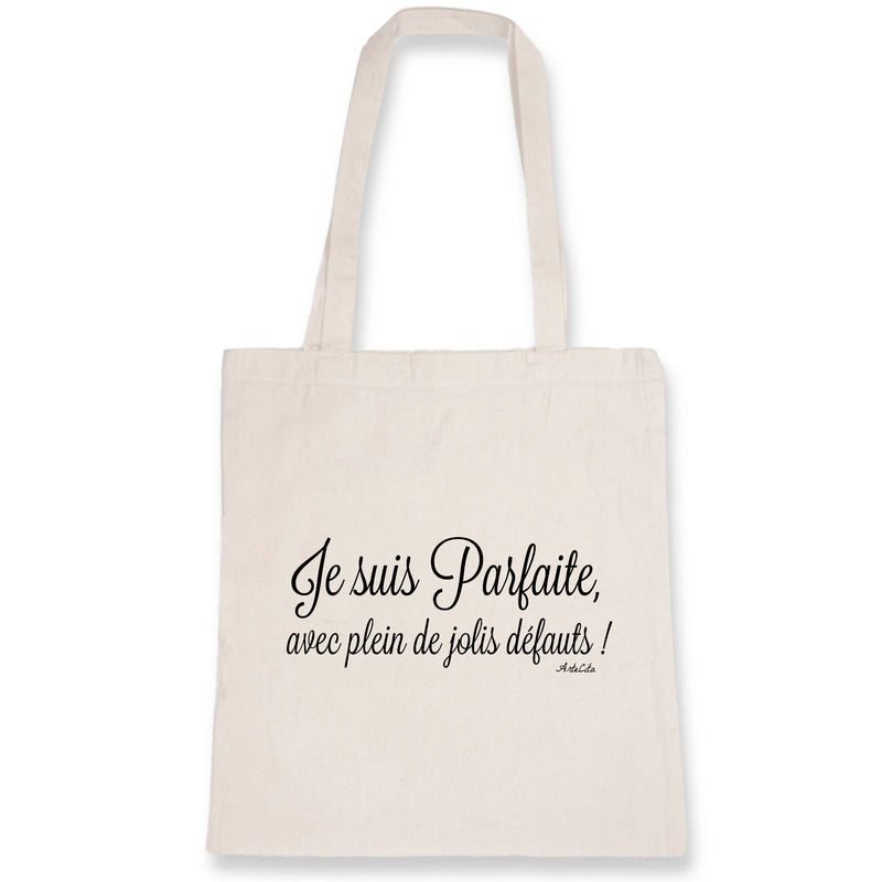 Cadeau anniversaire : Tote Bag - Parfaite avec plein de jolis défauts - Coton Bio - Durable - Cadeau Personnalisable - Cadeaux-Positifs.com -Unique-Blanc-