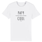 T-Shirt - Papy Cool - Coton Bio - 2 Coloris - Cadeau Original - Cadeau Personnalisable - Cadeaux-Positifs.com -XS-Blanc-