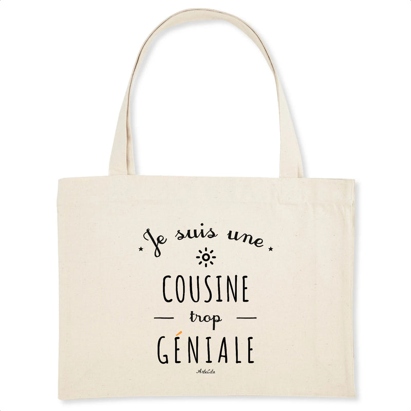 Cadeau anniversaire : Grand Cabas - Une Cousine trop Géniale - Cadeau Durable - Cadeau Personnalisable - Cadeaux-Positifs.com -Unique-Blanc-