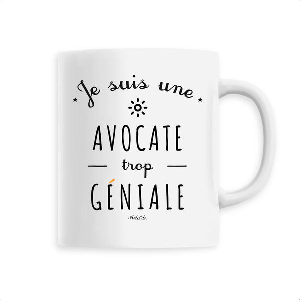 Mug - Une Avocate trop Géniale - 6 Coloris - Cadeau Original - Cadeau Personnalisable - Cadeaux-Positifs.com -Unique-Blanc-