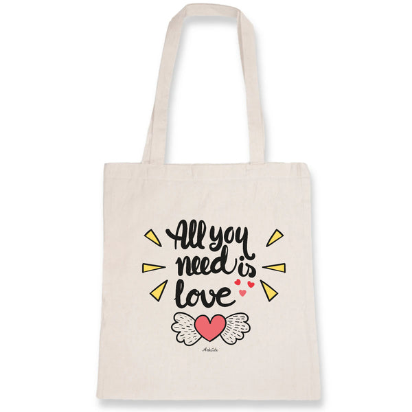 Tote Bag - All you need is Love - 100% Coton Bio - Cadeau Personnalisable - Cadeaux-Positifs.com -Unique-Blanc-