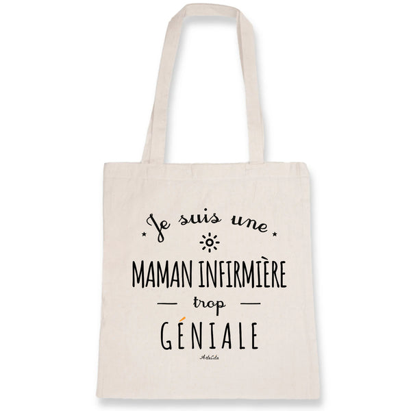 Tote Bag - Une Maman Infirmière trop Géniale - Coton Bio - Cadeau Original - Cadeau Personnalisable - Cadeaux-Positifs.com -Unique-Blanc-