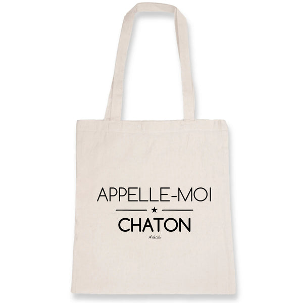 Tote Bag - Appelle-moi Chaton (phrase) - Coton Bio - Cadeau Original - Cadeau Personnalisable - Cadeaux-Positifs.com -Unique-Blanc-