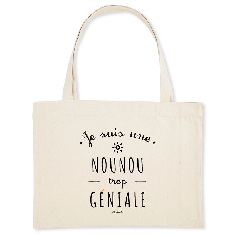 Cadeau anniversaire : Grand Cabas - Une Nounou trop Géniale - Cadeau Durable - Cadeau Personnalisable - Cadeaux-Positifs.com -Unique-Blanc-