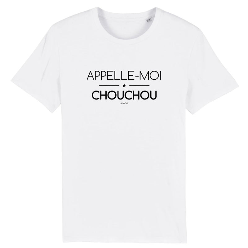 Cadeau anniversaire : T-Shirt - Appelle-moi Chouchou - Coton Bio - Unisexe - Cadeau Original - Cadeau Personnalisable - Cadeaux-Positifs.com -XS-Blanc-