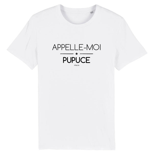 T-Shirt - Appelle-moi Pupuce - Coton Bio - Unisexe - Cadeau Durable - Cadeau Personnalisable - Cadeaux-Positifs.com -XS-Blanc-