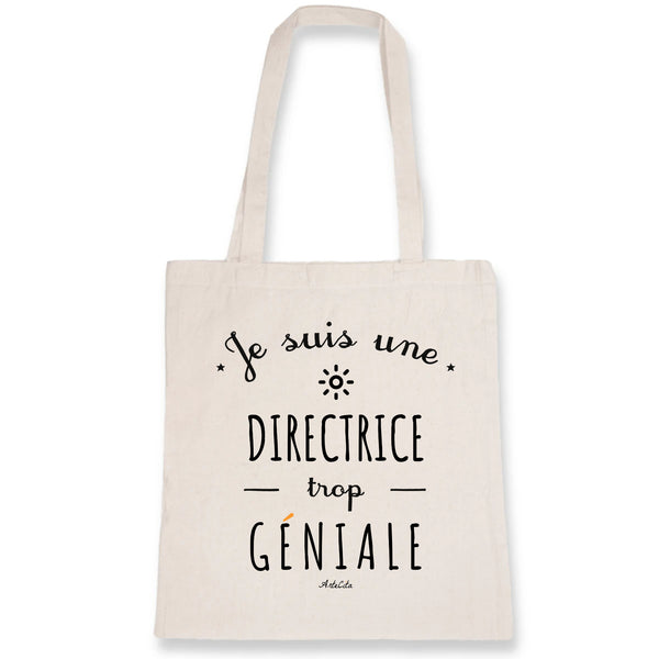 Tote Bag - Une Directrice trop Géniale - Coton Bio - Cadeau Original - Cadeau Personnalisable - Cadeaux-Positifs.com -Unique-Blanc-