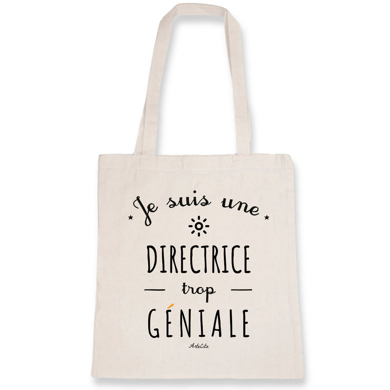 Cadeau anniversaire : Tote Bag - Une Directrice trop Géniale - Coton Bio - Cadeau Original - Cadeau Personnalisable - Cadeaux-Positifs.com -Unique-Blanc-