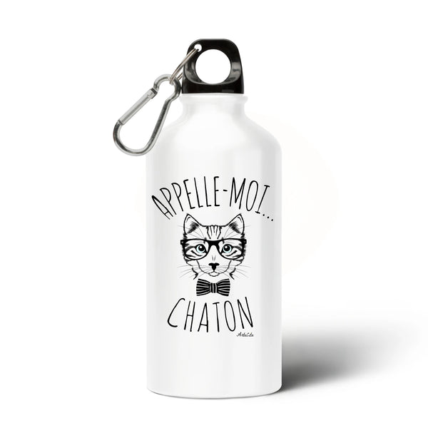 Gourde - Appelle-moi Chaton - Alu sans BPA - Cadeau Original - Cadeau Personnalisable - Cadeaux-Positifs.com -Unique-Blanc-