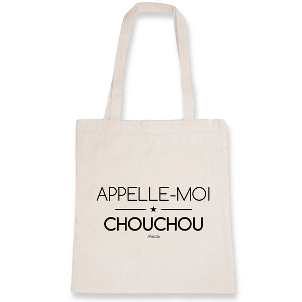 Tote Bag - Appelle-moi Chouchou - Coton Bio - Cadeau Original - Cadeau Personnalisable - Cadeaux-Positifs.com -Unique-Blanc-