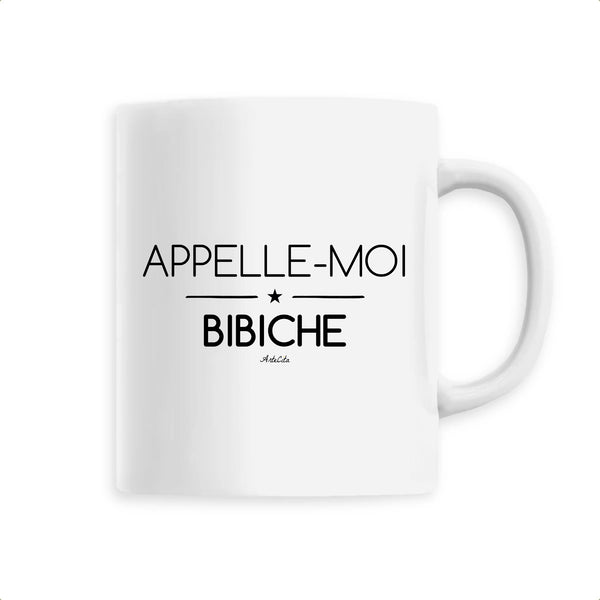 Mug - Appelle-moi Bibiche - 6 Coloris - Cadeau Original - Cadeau Personnalisable - Cadeaux-Positifs.com -Unique-Blanc-