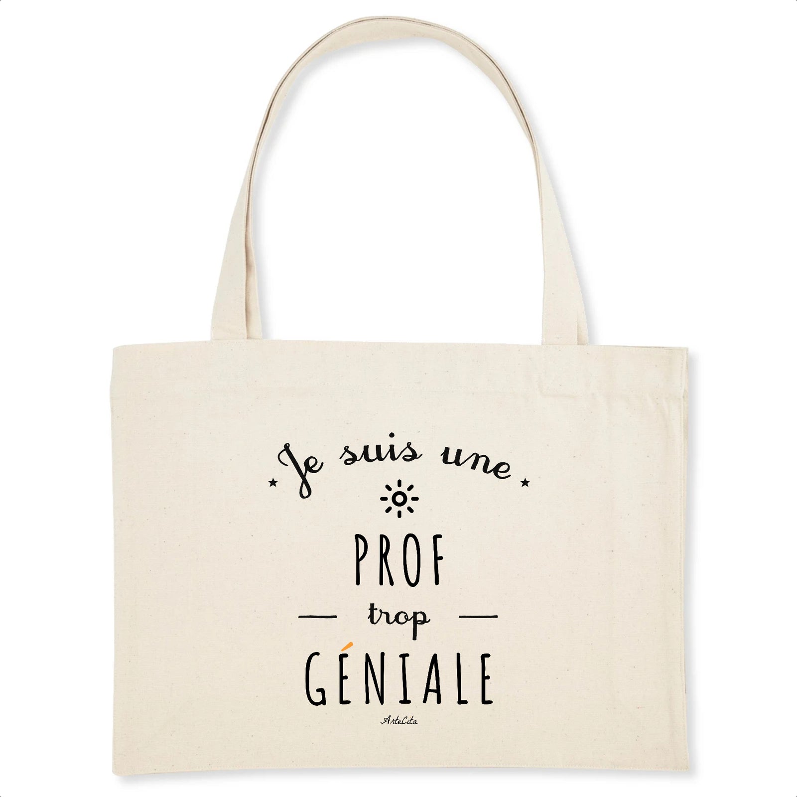 Grand Cabas Une Prof trop Geniale Cadeau Durable Cadeaux Positifs