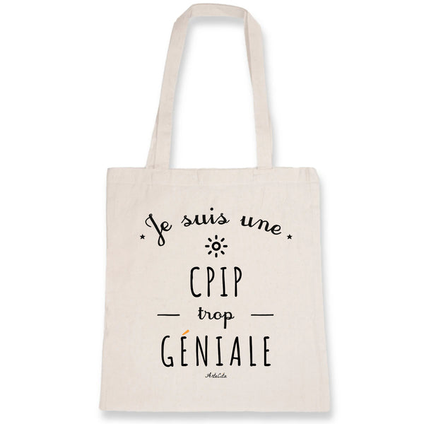 Tote Bag - Une CPIP trop Géniale - Coton Bio - Cadeau Original - Cadeau Personnalisable - Cadeaux-Positifs.com -Unique-Blanc-