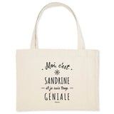 Grand Cabas - Sandrine est trop Géniale - Cadeau Eco-responsable - Cadeau Personnalisable - Cadeaux-Positifs.com -Unique-Blanc-