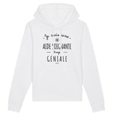 Sweat à Capuche - Une Aide Soignante trop Géniale - Coton Bio - Cadeau Original - Cadeau Personnalisable - Cadeaux-Positifs.com -XS-Blanc-