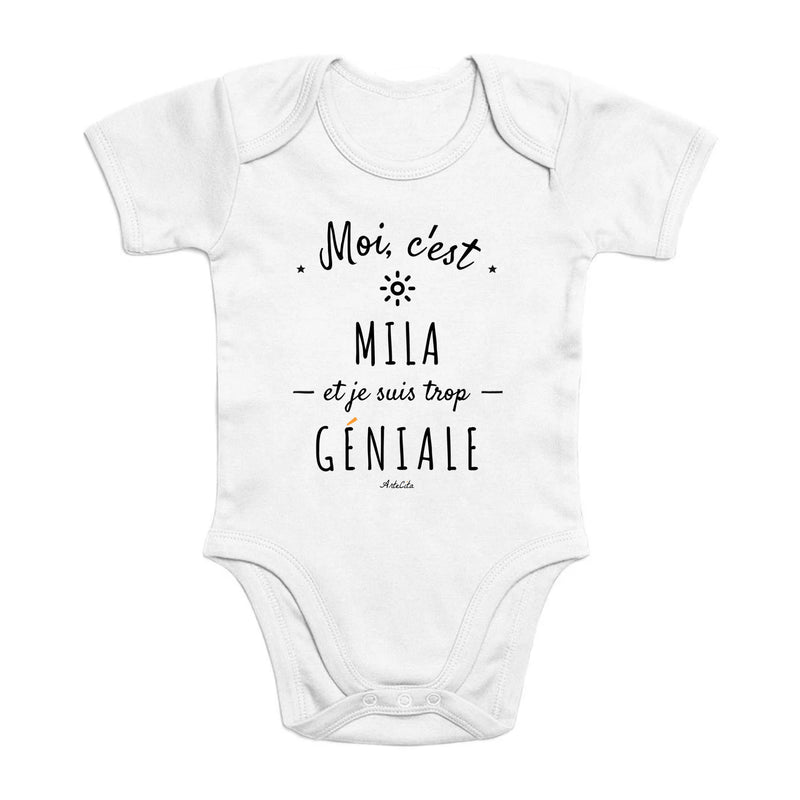 Cadeau anniversaire : Body - Mila est trop Géniale - Coton Bio - Cadeau Original - Cadeau Personnalisable - Cadeaux-Positifs.com -0-3 Mois-Blanc-